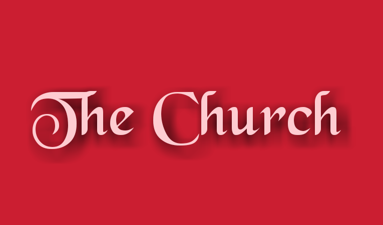 The Origin and Meaning of Church